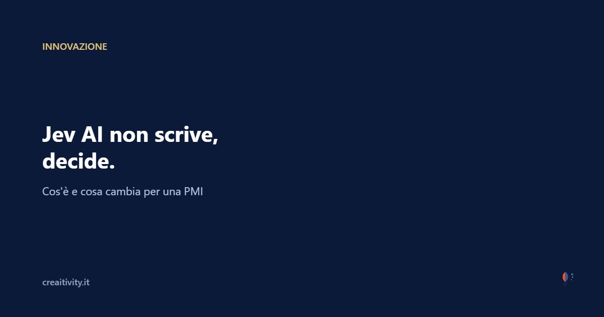Jev AI non scrive, decide: 5 usi concreti in azienda